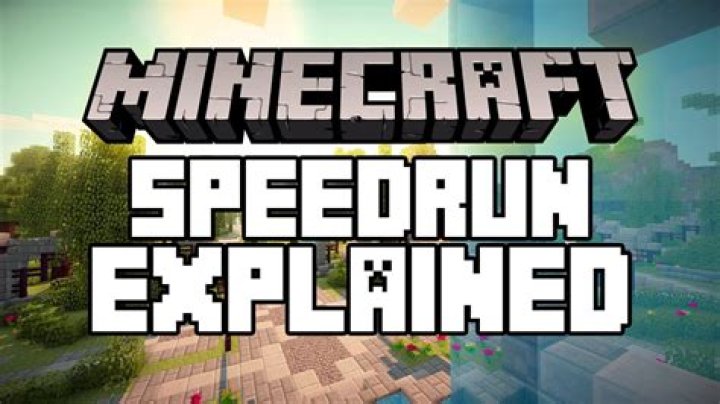 Minecraft speedrun tips [closed]
